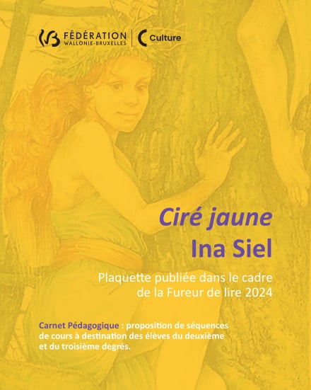 Couverture du dossier pédagogique Cire Jaune